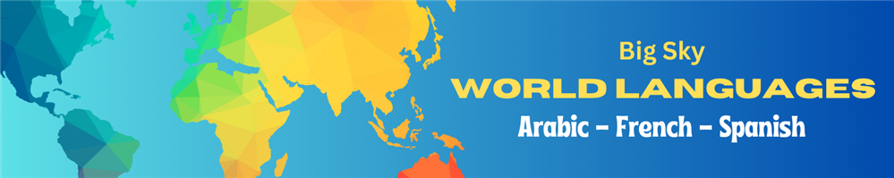 Map with text "Big Sky World Languages" Map with text "Big Sky World Languages"
